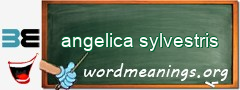WordMeaning blackboard for angelica sylvestris